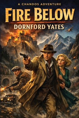 Fire Below: An Impact Book B0GFXY5XLX Book Cover
