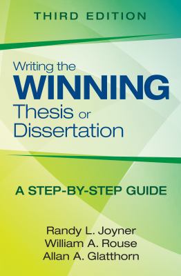 Writing the Winning Thesis or Dissertation: A S... B00BEKNP2U Book Cover