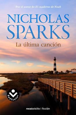 La Ultima Cancion [Spanish] 841572974X Book Cover