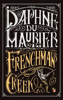Frenchman's Creek (Virago Modern Classics) [Pap... 0349006598 Book Cover