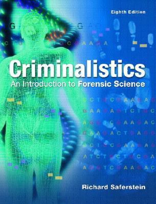 Criminalistics: An Introduction to Forensic Sci... 0131118528 Book Cover
