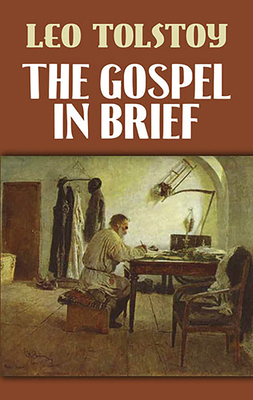 The Gospel in Brief 0486468119 Book Cover