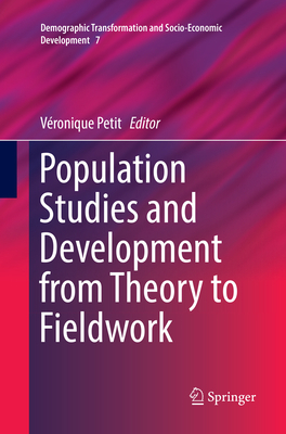 Population Studies and Development from Theory ... 3319871595 Book Cover