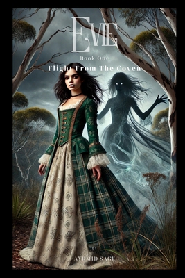 Evie: Flight From The Coven B0DJCTXLYV Book Cover