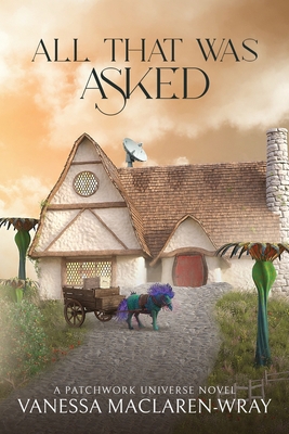 All That Was Asked 1959804847 Book Cover