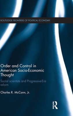 Order and Control in American Socio-Economic Th... 0415697891 Book Cover