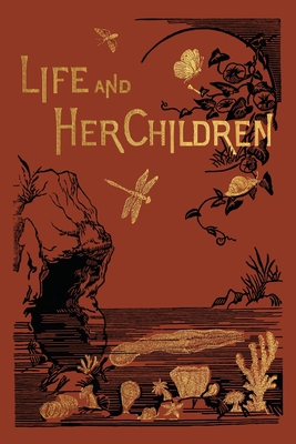 Life and Her Children 1633341712 Book Cover