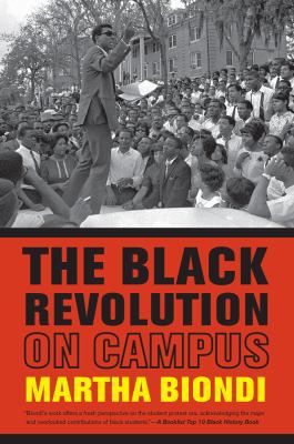 The Black Revolution on Campus 0520282183 Book Cover