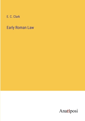 Early Roman Law 3382809966 Book Cover