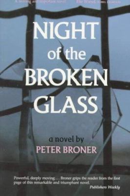 Night of the Broken Glass 1886449430 Book Cover