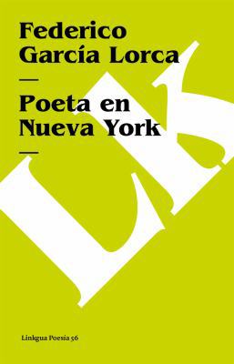 Poeta En Nueva York [Spanish] 849953905X Book Cover