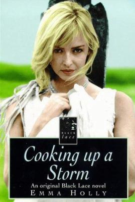 Cooking Up a Storm (Black Lace Series) 0352332581 Book Cover