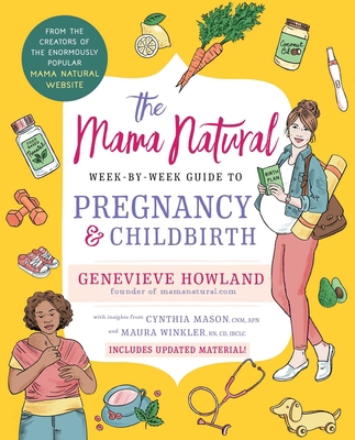 The Mama Natural Week-By-Week Guide to Pregnanc... 1668005247 Book Cover