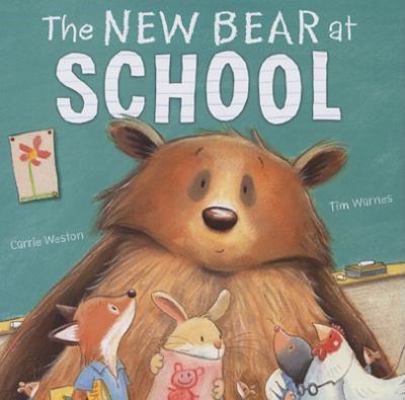 The New Bear at School 0545057833 Book Cover