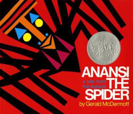 Anansi the Spider : A Tale from the Ashanti B00QFWWHBW Book Cover