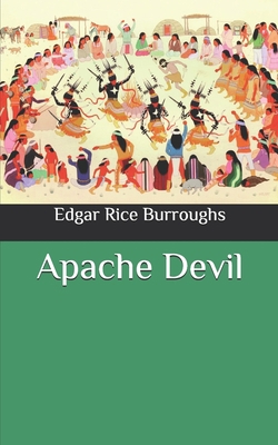 Apache Devil B087SD82X4 Book Cover