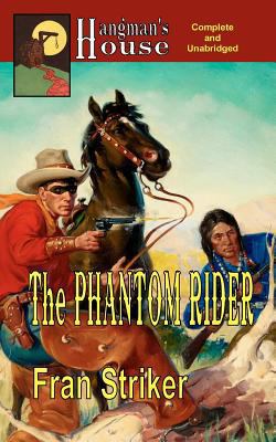 The Phantom Rider 0983185743 Book Cover