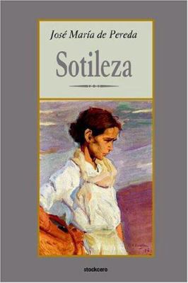 Sotileza [Spanish] 9871136102 Book Cover