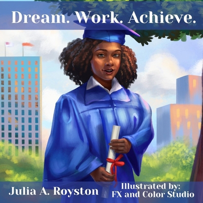 Dream Work Achieve 1963136055 Book Cover