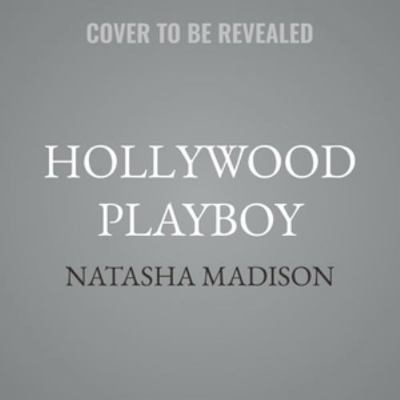 Hollywood Playboy B0HLMBCPNC Book Cover
