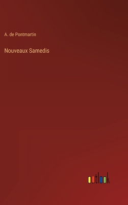 Nouveaux Samedis [French] 3368207814 Book Cover