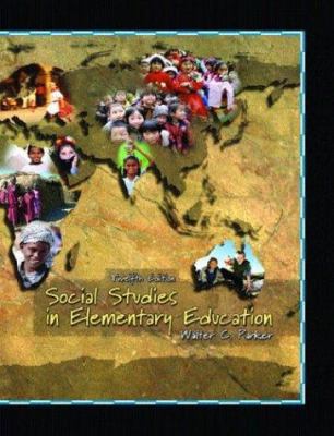Social Studies in Elementary Education 0131139363 Book Cover