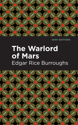 The Warlord of Mars 1513272098 Book Cover