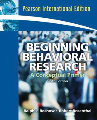 Beginning Behavioral Research: A Conceptual Primer 0132343517 Book Cover