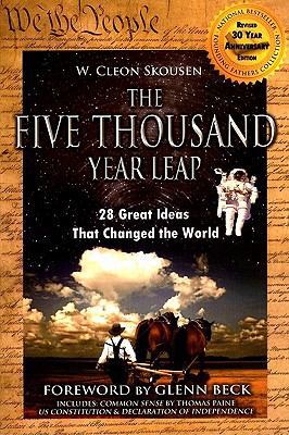 The Five Thousand Year Leap: 28 Great Ideas Tha... 0981559662 Book Cover