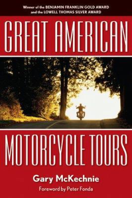 Great American Motorcycle Tours 1566919002 Book Cover