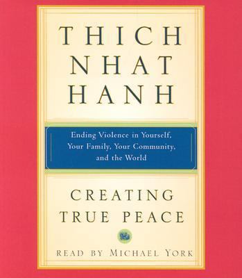 Creating True Peace: Ending Violence in Yoursel... 0743530047 Book Cover