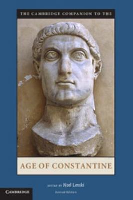 The Cambridge Companion to the Age of Constantine 110760110X Book Cover