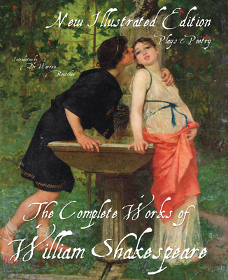 The Illustrated Complete Works of Shakespeare: ... 1847869947 Book Cover