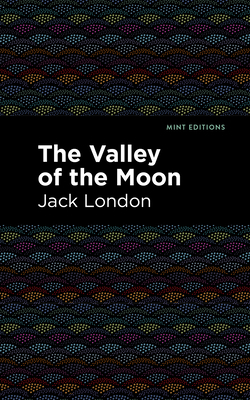 The Valley of the Moon 151327015X Book Cover