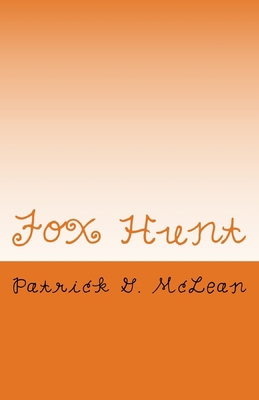 Fox Hunt: Lex Payne and Duke Elliot From EACA V... 1546875050 Book Cover
