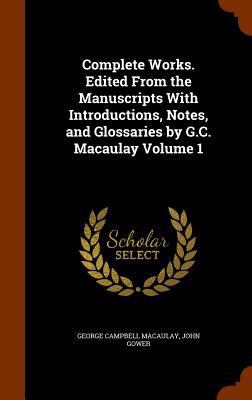 Complete Works. Edited From the Manuscripts Wit... 1344992927 Book Cover