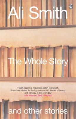 TheWhole Story and Other Stories by Smith, Ali ... B0092G87QC Book Cover