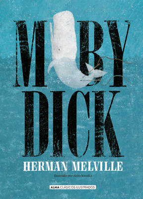 Moby Dick [Spanish] 8418008083 Book Cover