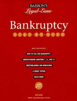 Bankruptcy Step-By-Step (Barron's Legal-Ease Se... 0812095359 Book Cover