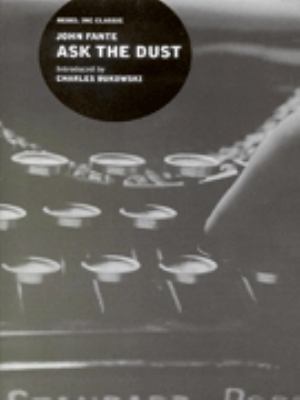 ASK THE DUST ("REBEL INC." CLASSICS) 0862419875 Book Cover