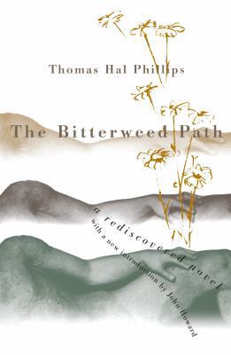 Bitterweed Path: A Rediscovered Novel 0807845957 Book Cover