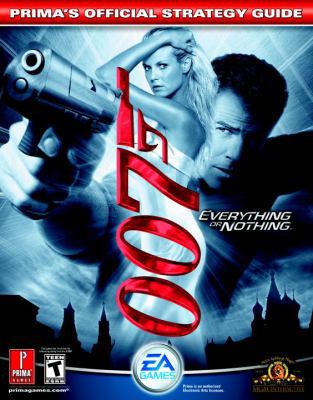 James Bond 007: Everything or Nothing 0761542892 Book Cover