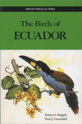 The Birds of Ecuador Field Guide 0713661178 Book Cover