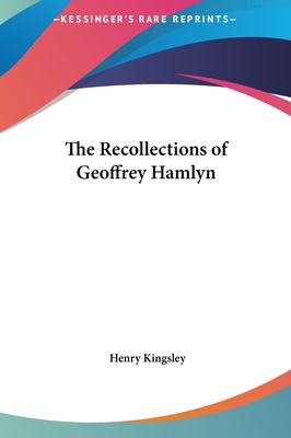 The Recollections of Geoffrey Hamlyn 1161475095 Book Cover