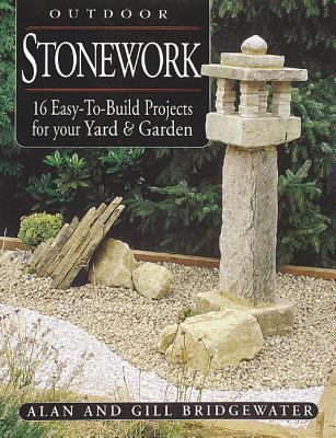 Outdoor Stonework: 16 Easy-To-Build Projects fo... 1580173330 Book Cover
