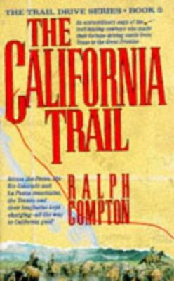 The California Trail (Trail Drive) 0330334417 Book Cover