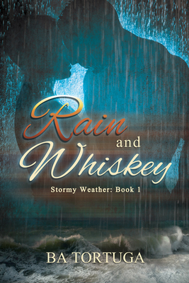 Rain and Whiskey 1634775686 Book Cover