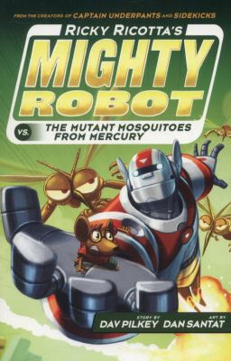Ricky Ricottas Mighty Robot vs Mutant 1407143344 Book Cover