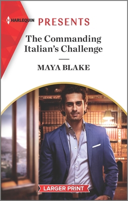 The Commanding Italian's Challenge [Large Print] 1335403310 Book Cover