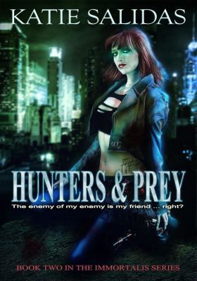 Hunters & Prey 0984419659 Book Cover